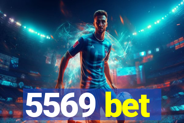 5569 bet